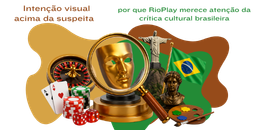 RioPlay login site oficial Brasil cultura análise